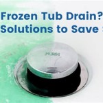 How To Fix A Frozen Bathtub Drain
