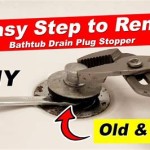 How To Remove A Pop Up Bathtub Drain Plug Stopper
