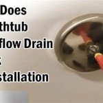 Install Bathtub Overflow Drain